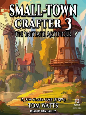 cover image of Small-Town Crafter 3